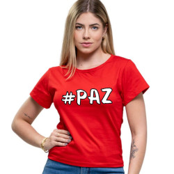 Camiseta Babylook Feminina #Paz (Feminina)